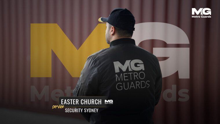 Easter Church Service Security in Sydney: Protecting the Flock