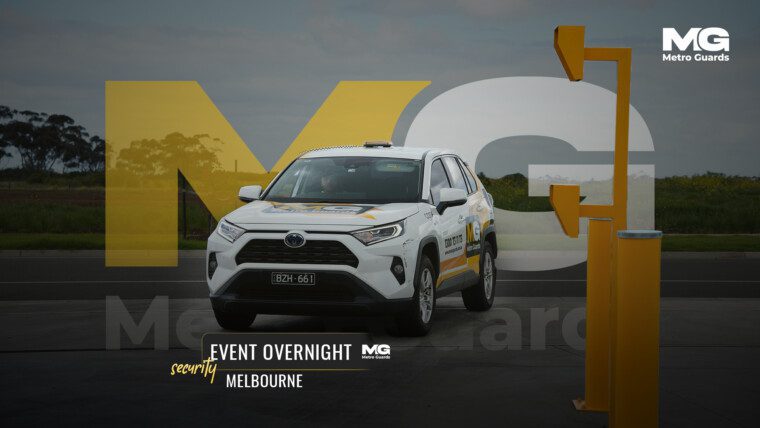 Event Overnight Security Melbourne