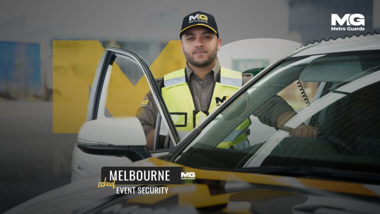 Melbourne School Event Security