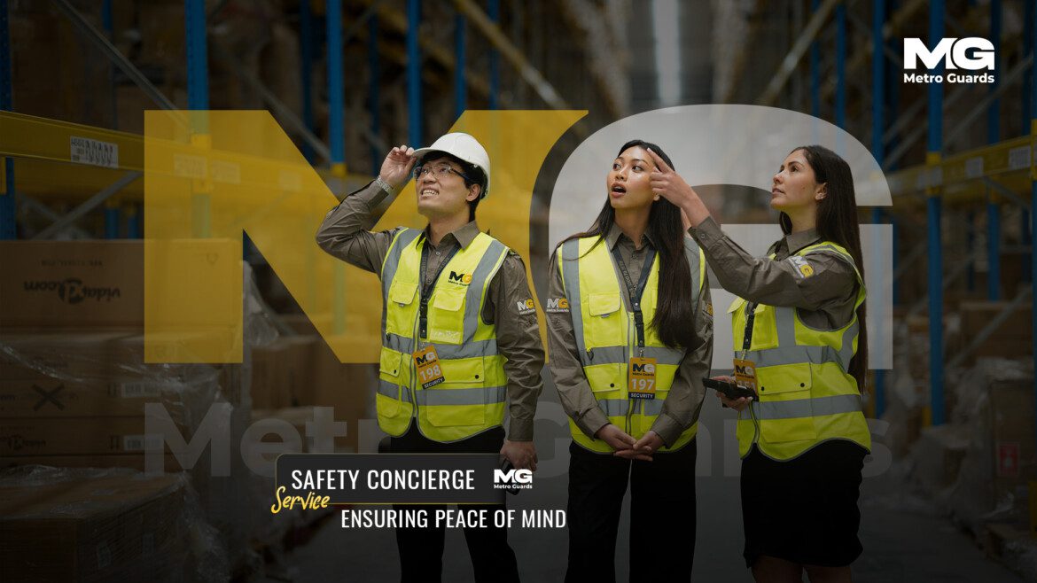 Safety Concierge Service: Ensuring Peace of Mind