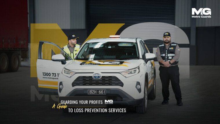 Guarding Your Profits: A Guide to Loss Prevention Services