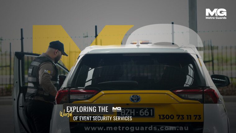 Exploring the World of Event Security Services