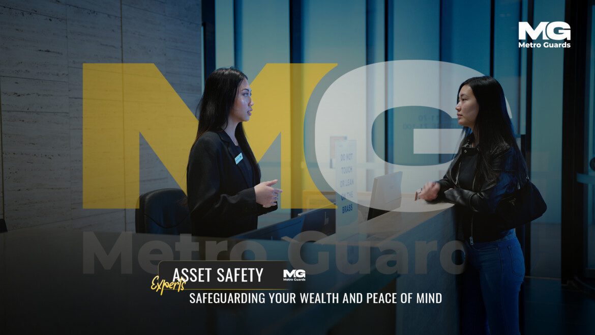 Asset Safety Experts: Safeguarding Your Wealth and Peace of Mind